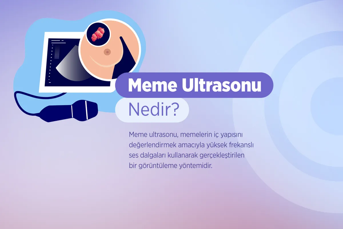 Meme Ultrasonu 1 Meme Ultrasonu Ne Zaman Çekilmeli?